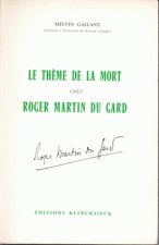 Le Theme de La Mort Chez Roger Martin Du Gard