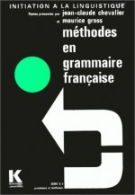 Methodes En Grammaire Francaise