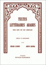 Textes Litteraires Arabes Des Xixe Et Xxe Siecles