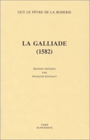 La Galliade (1582)