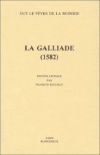 La Galliade (1582)