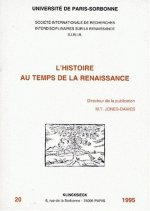 L'Histoire Au Temps de La Renaissance