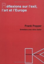 Reflexions Sur L'Exil, L'Art Et L'Europe