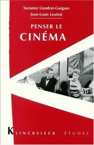 Penser Le Cinema
