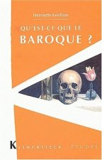 Qu'est-Ce Que Le Baroque ?