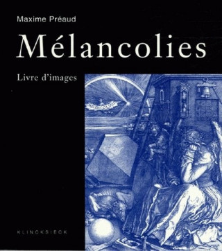 Melancolies: Livre D'Images