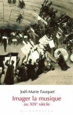 Imager La Musique Au Xixe Siaecle