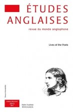 Etudes Anglaises - No4/2013: Lives of the Poets