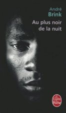 Au Plus Noir de la Nuit