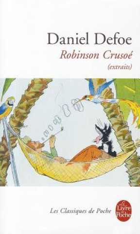 Robinson Crusoe Extraits