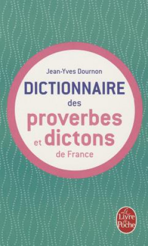 Dictionnaire Des Proverbes Et Dictons France