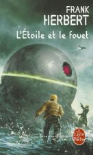 L'Etoile Et Le Fouet