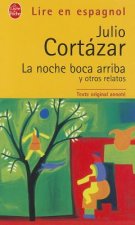 La Noche Boca Arriba y Otros Relatos