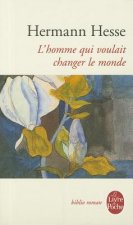 L Homme Qui Voulait Changer Le Monde