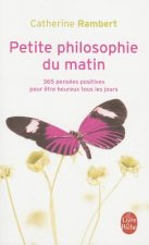 Petite Philosophie Du Matin