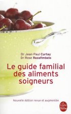 Guide Familial Des Aliments Soigneurs