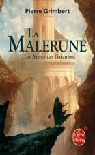 Malerune T01 Les Armes de Garamont