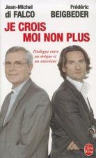 Je Crois - Moi Non Plus