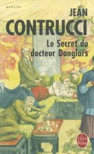 Le Secret Du Docteur Danglars