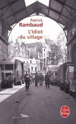 L Idiot Du Village