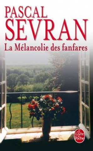 La Melancolie Des Fanfares