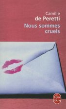 Nous Sommes Cruels