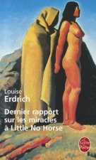 Dernier Rapport Miracles a Little No Horse