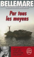 Par Tous Les Moyens