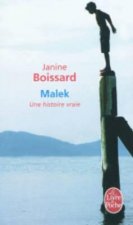 Malek: Une Histoire Vraie