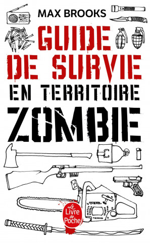 Guide de Survie En Territoire Zombie