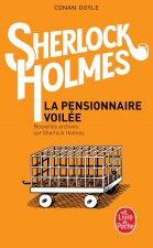 La Pensionnaire Voilee: Nouvelles Archives Sur Sherlock Holmes