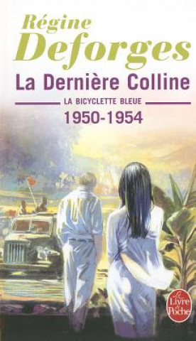 La bicyclette bleue 6 La derniere colline