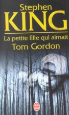 La Petite Fille Qui Aimait Tom Gordon