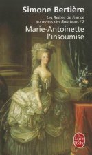 Marie Antoinette L Insoumise