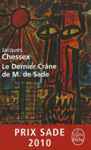 Le Dernier Crane de M. de Sade