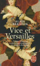 Vice et Versailles
