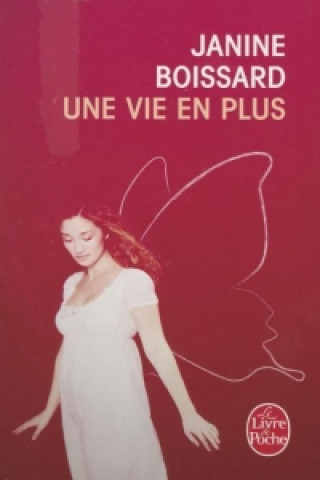 Une vie en plus