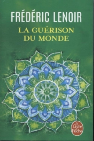La guerison du monde