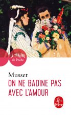 On Ne Badine Pas Avec L Amour