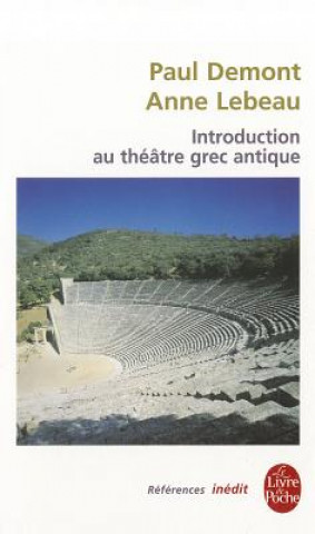 Introduction Au Theatre Grec Antique