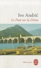 Le pont sur la Drina