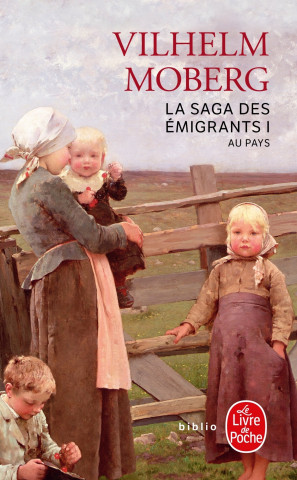 La Saga Des Emigrants: Au Pays