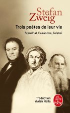Trois Poetes de Leur Vie