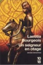 Un Seigneur En Otage