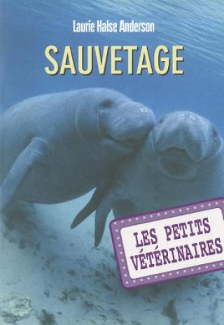 Petits Veterinaires N4 Sauveta