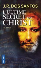 L'ultime secret du Christ