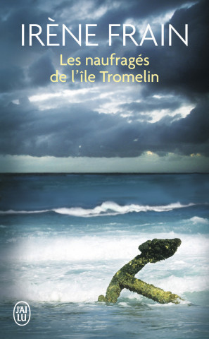 Les naufrages de l'ile Tromelin