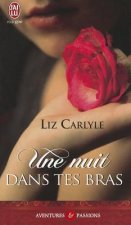 Une Nuit Dans Tes Bras