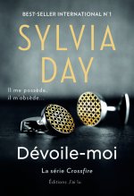 Dévoile moi - La trilogie Crossfire 01