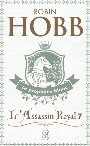 L'Assassin Royal T7 - Le Prophete Blanc